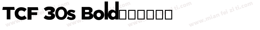 TCF 30s Bold字体转换